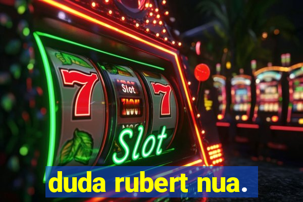 duda rubert nua.